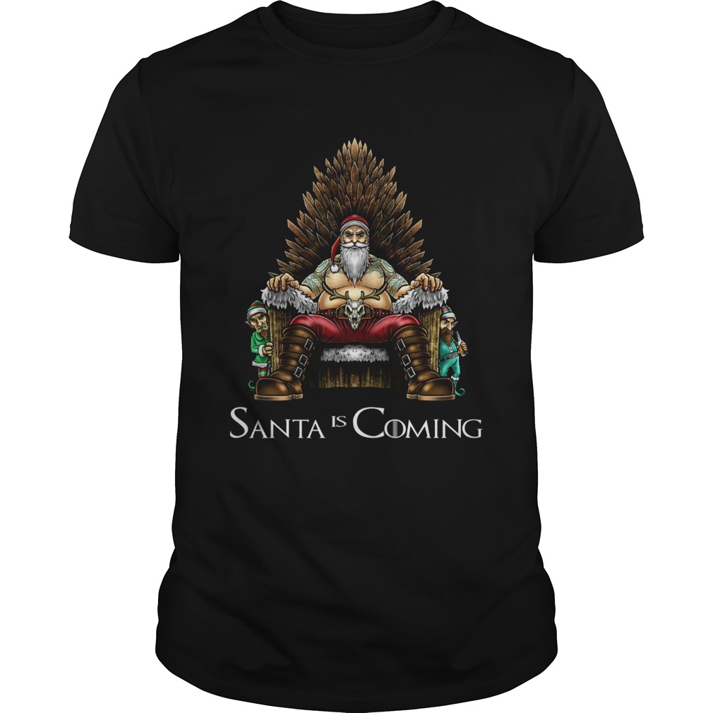 Santa is Coming Throne Christmas shirt