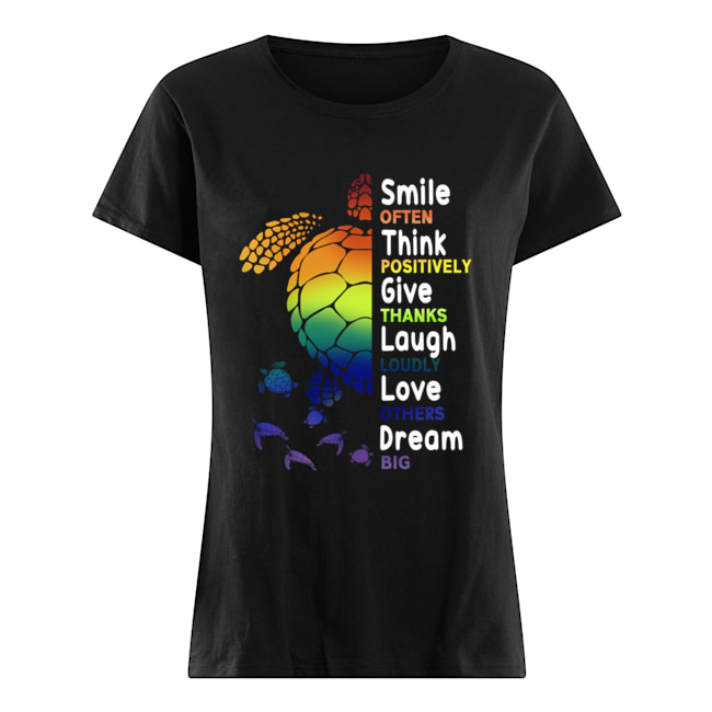 Smile Often Think Positively Give Thanks Laugh Loudly T-Shirt Classic Women's T-shirt