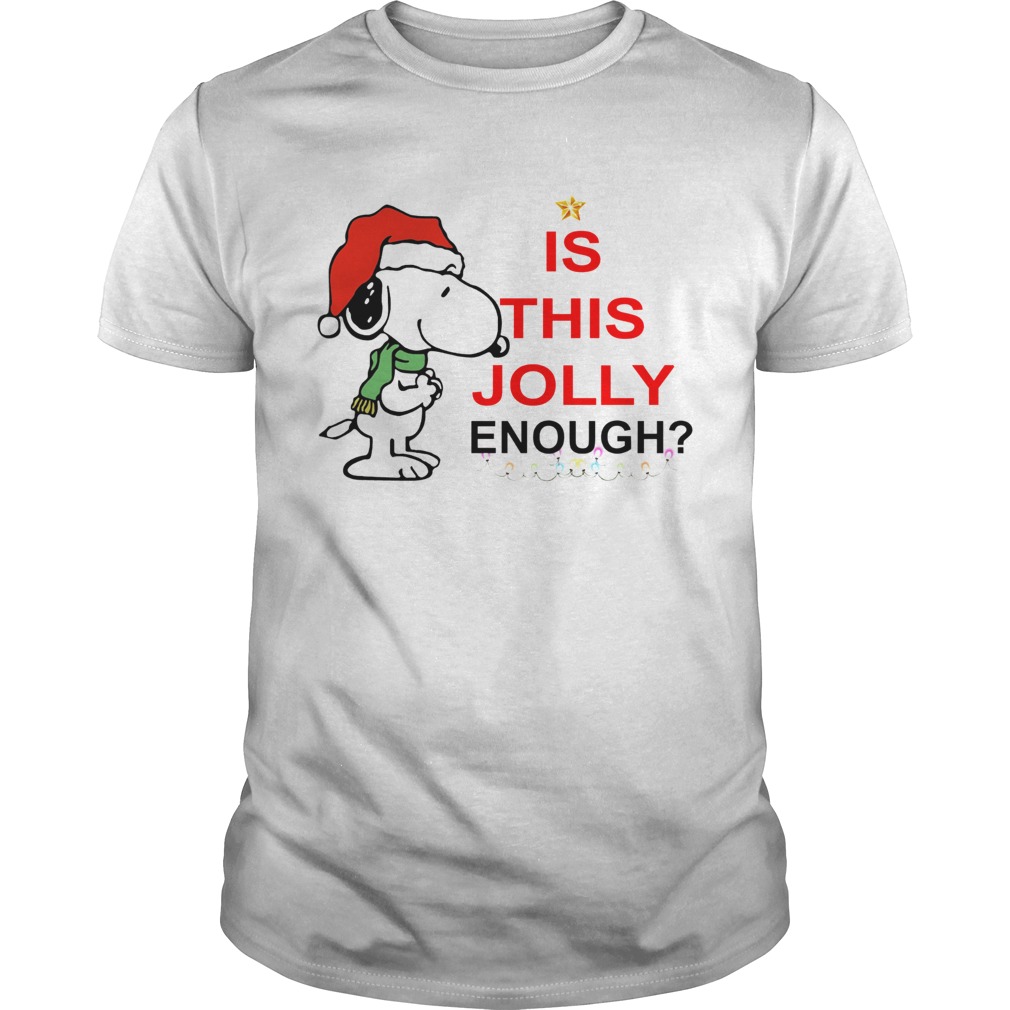 Snoopy is this Jolly enough Christmas shirt