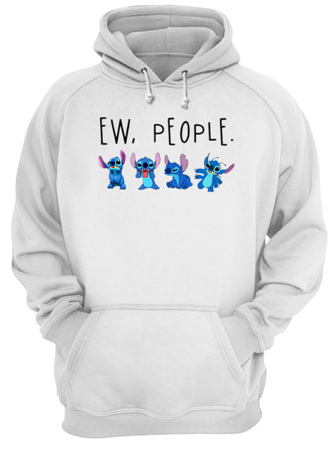 Stitch Ew People Shirt Unisex Hoodie
