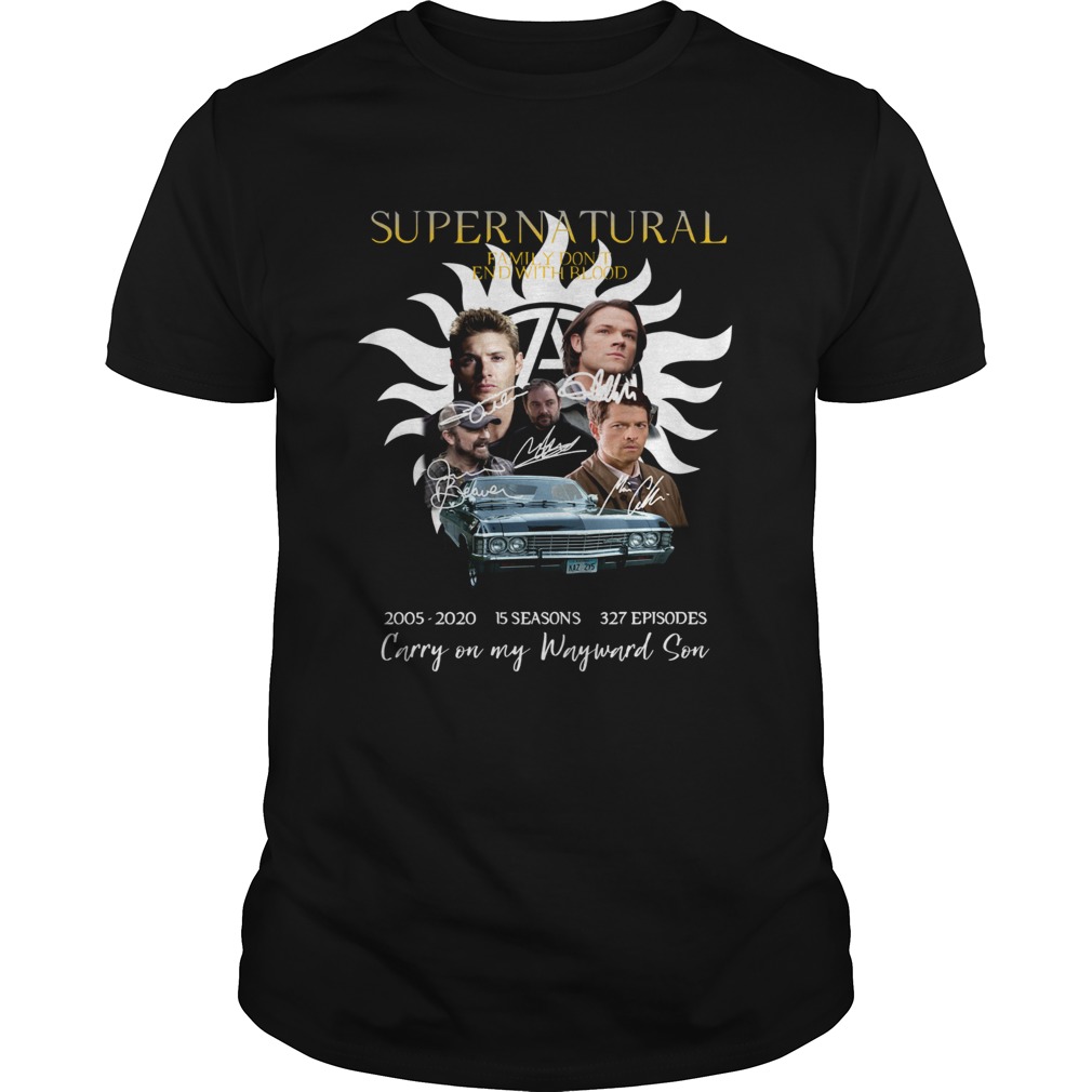 Supernatural Family dont end with blood carry on my Wayward Son shirt
