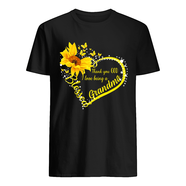 Thank You God I Love Being A Grandma Sunflower T-Shirt