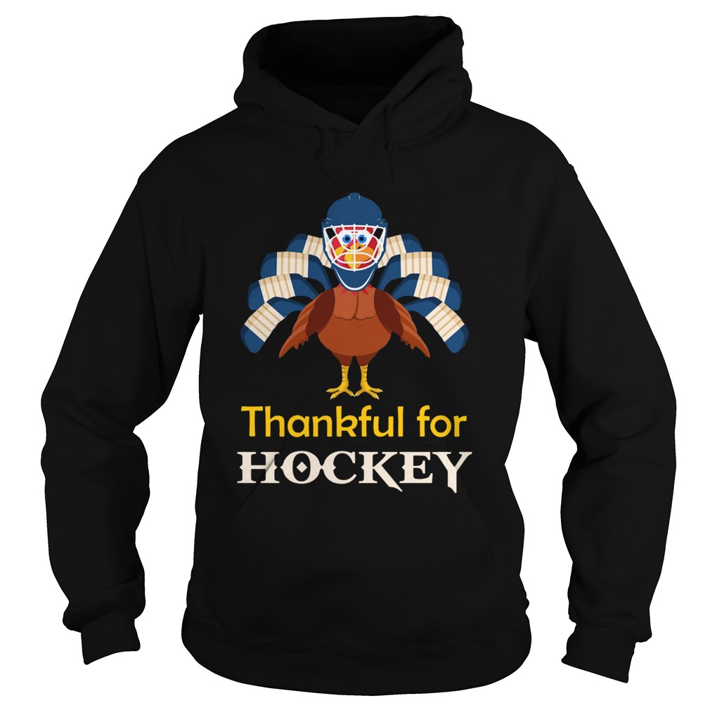 Thankful for Hockey Turkey Hoodie