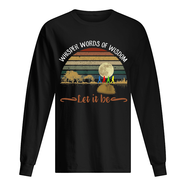 The Beatles Abbey Road Whisper Words Of Wisdom Let It Be Sunset Shirt Long Sleeved T-shirt 