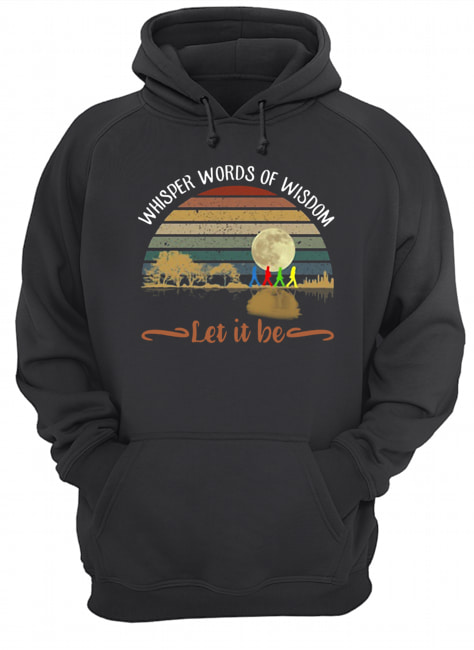 The Beatles Abbey Road Whisper Words Of Wisdom Let It Be Sunset Shirt Unisex Hoodie
