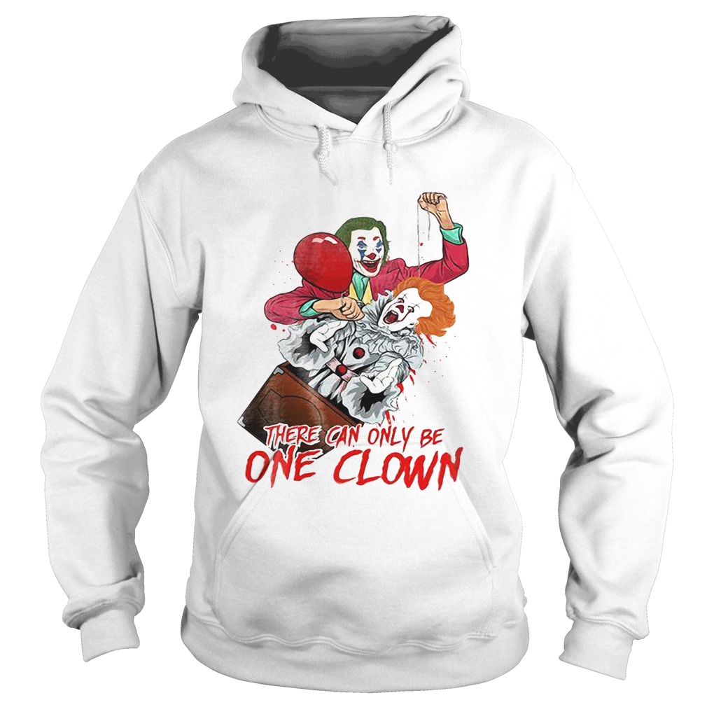 There can be only one Clown Joker Pennywise halloween Hoodie