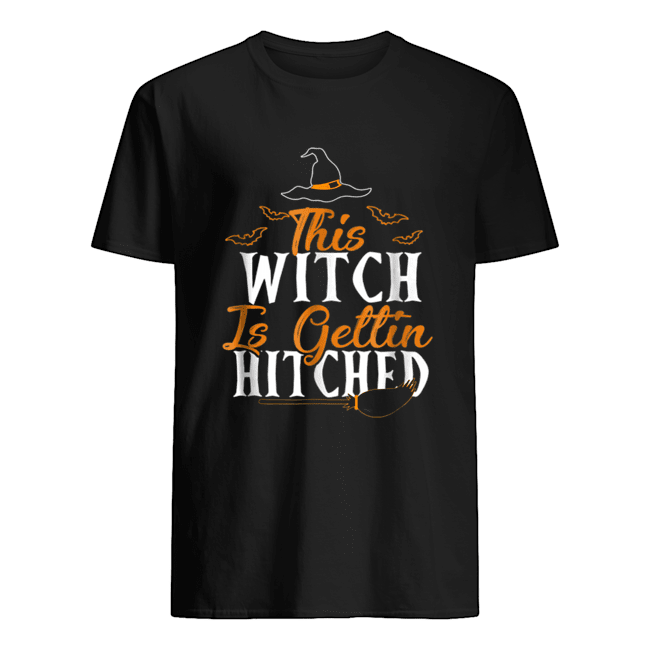 This Witch Is Getting Hitched Halloween shirt
