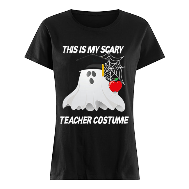 This is my scary teacher costume T-Shirt Classic Women's T-shirt