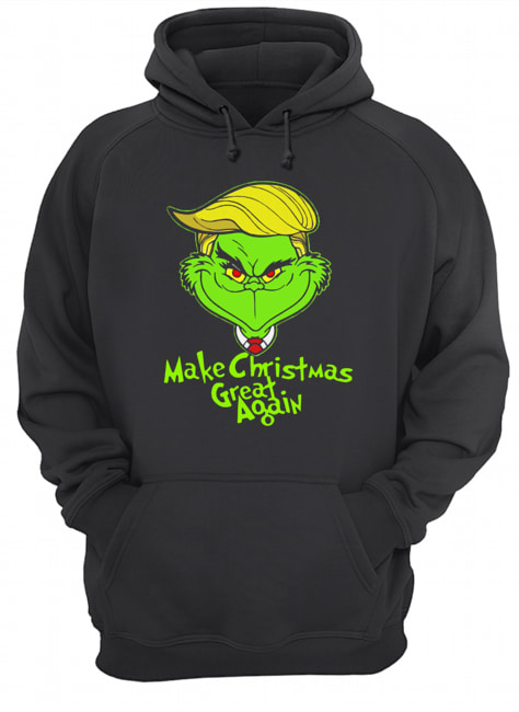 Trump Grinch Make Christmas Great Again Unisex Hoodie