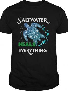 Turtle Saltwater heals everything shirt