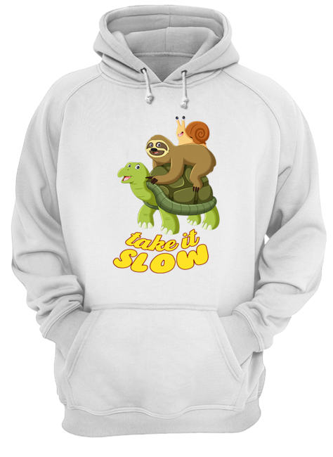 Turtle Take It Slow T-Shirt Unisex Hoodie