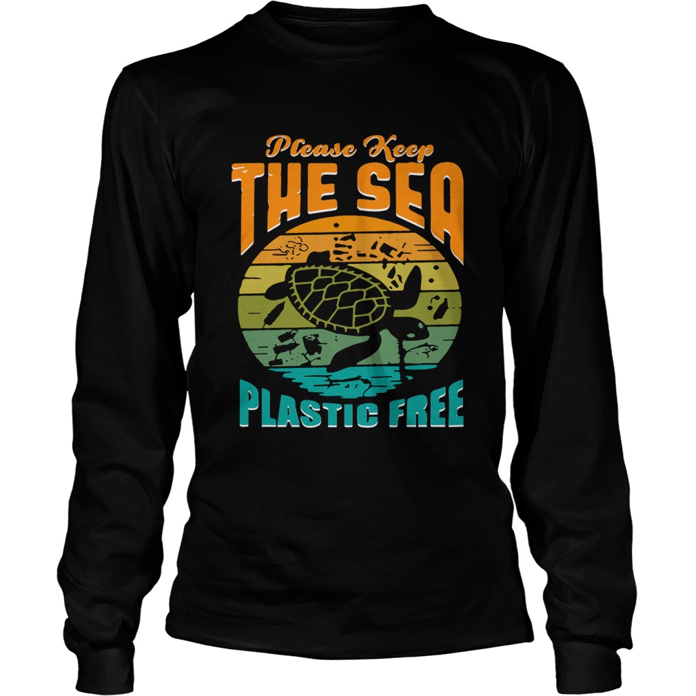 Turtle please keep the sea plastic free vintage LongSleeve