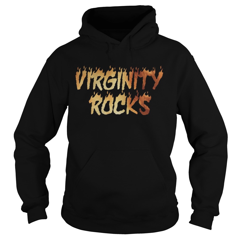 Virginity Rocks Flame On TShirt Hoodie