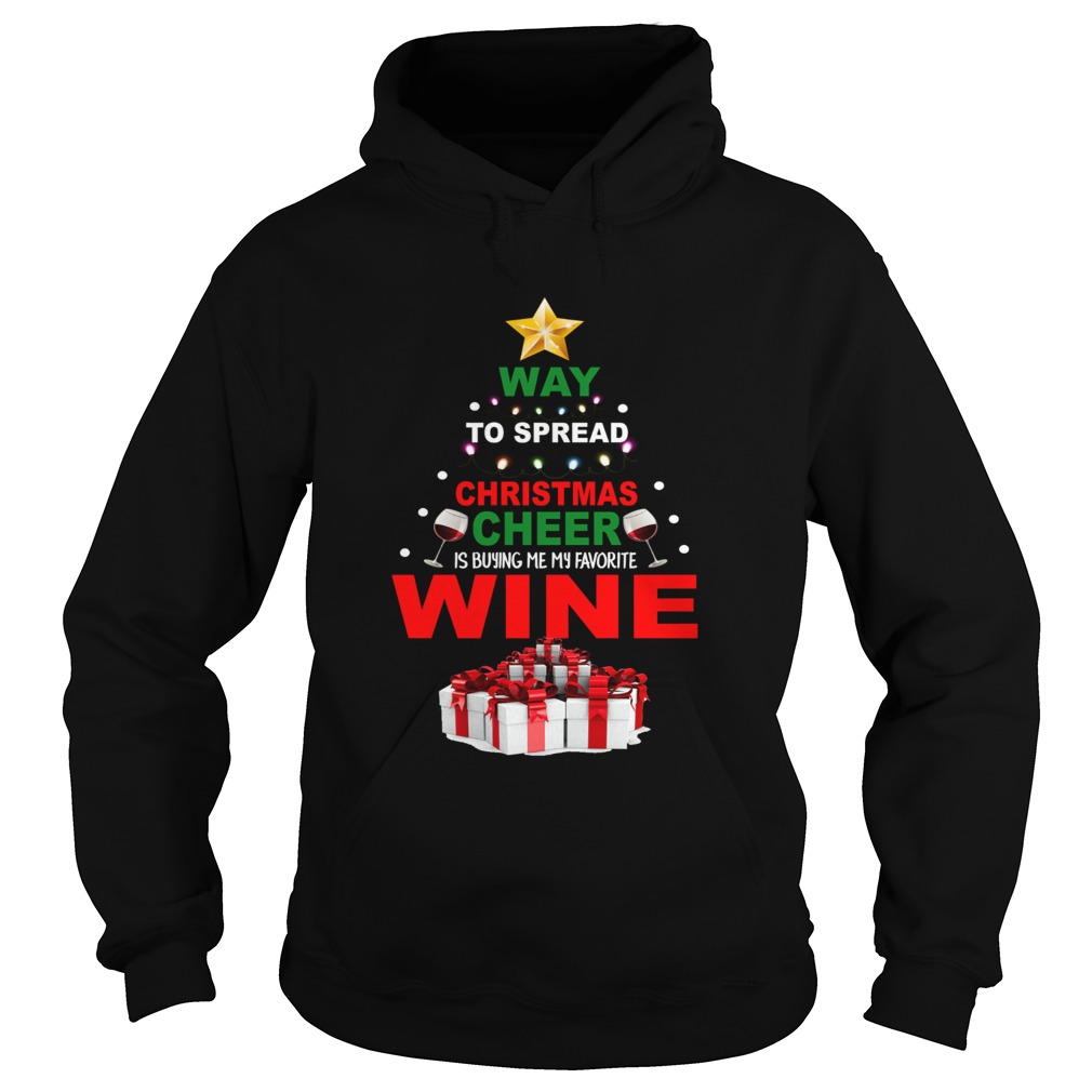 Way to spread Christmas cheer is buying me my favorite wine Hoodie