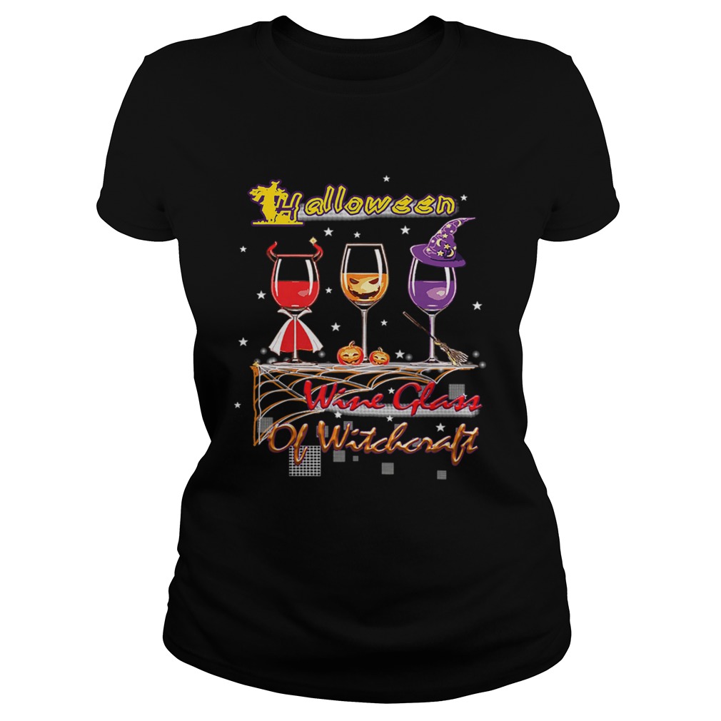 Wine Glass Of Witchcraft Halloween T Classic Ladies