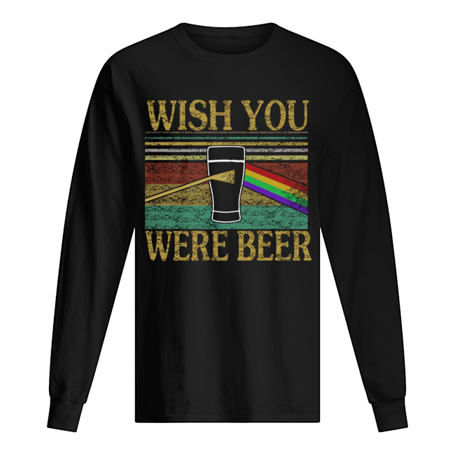 Wish You Were Beer Vintage Beer Lover Gift T-Shirt Long Sleeved T-shirt 