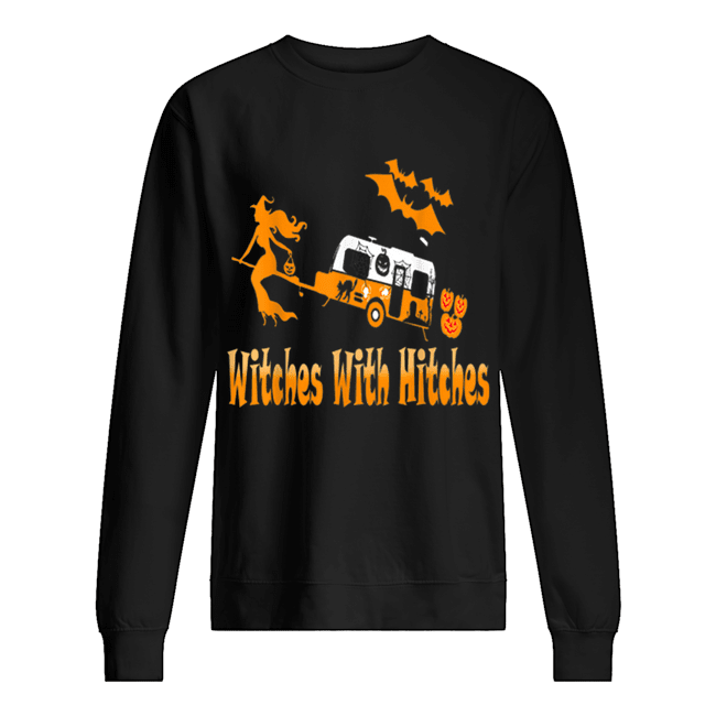 Witches With Hitches Camping Funny Halloween Womens Unisex Sweatshirt