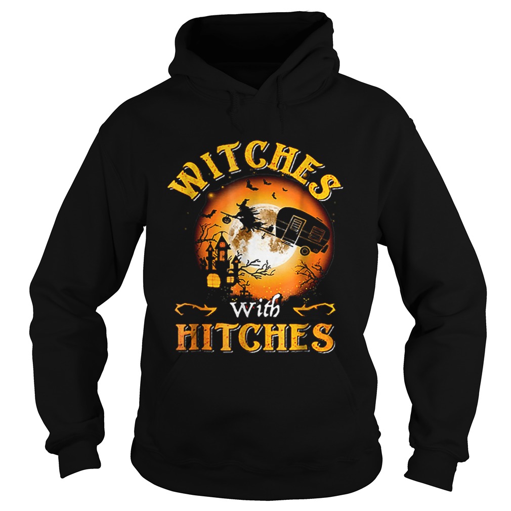 Witches With Hitches Halloween Hoodie
