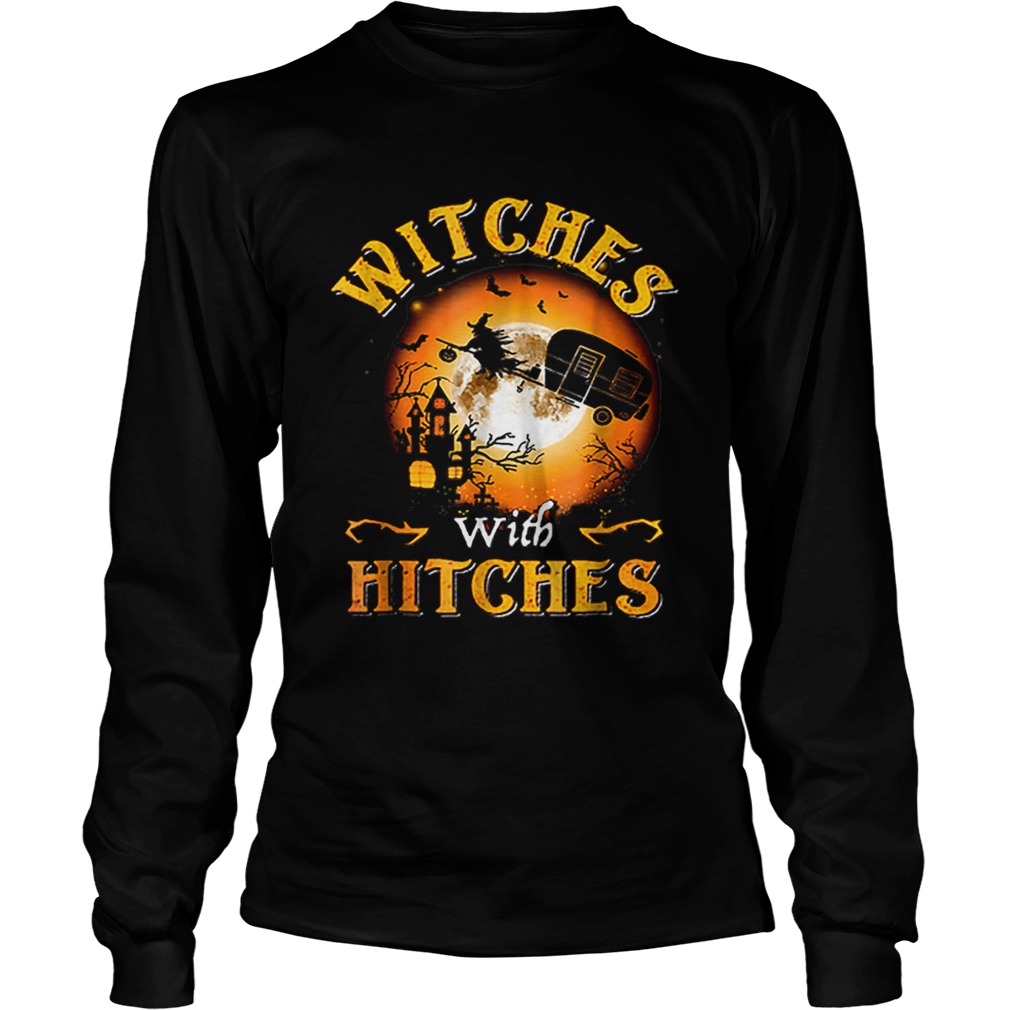 Witches With Hitches Halloween LongSleeve