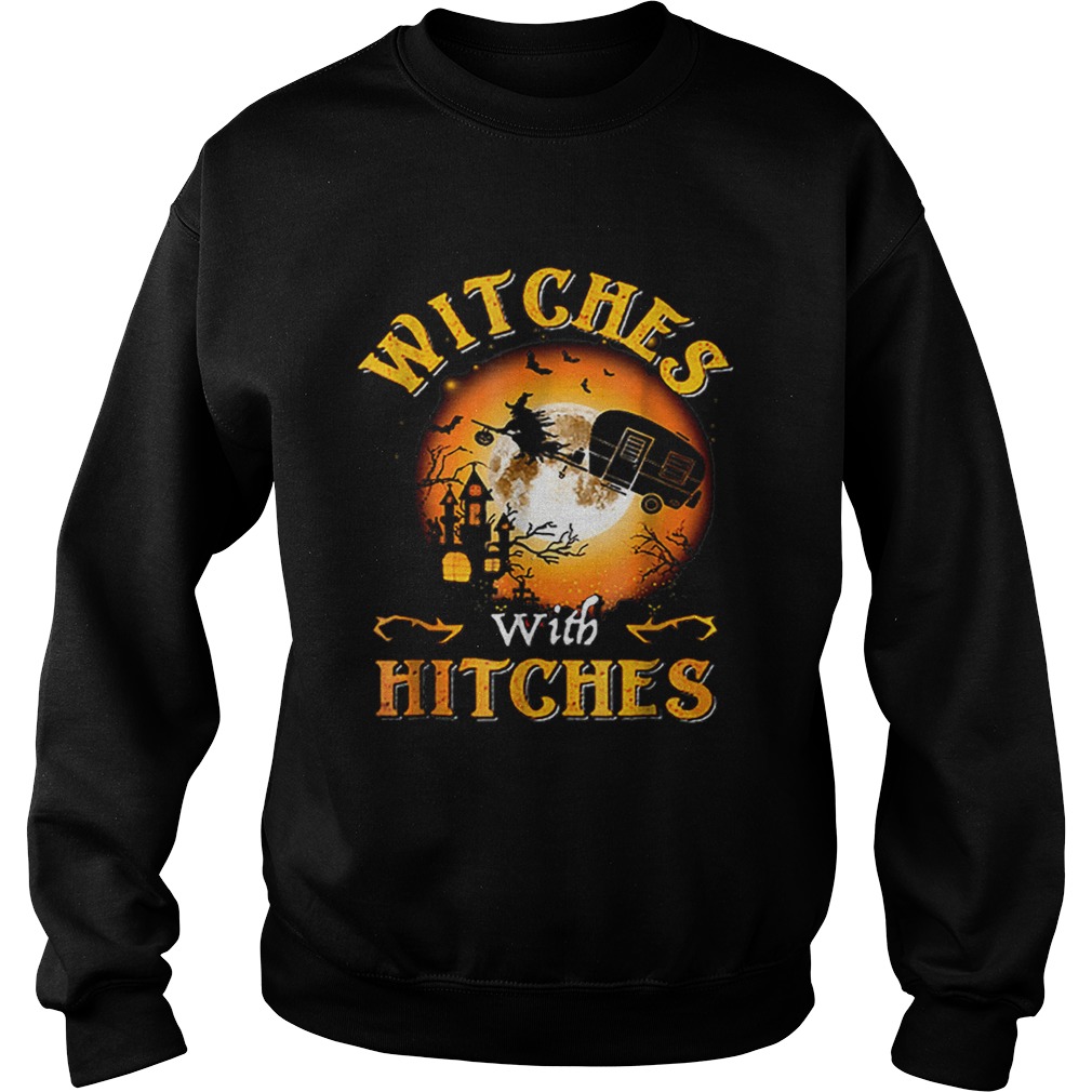 Witches With Hitches Halloween Sweatshirt