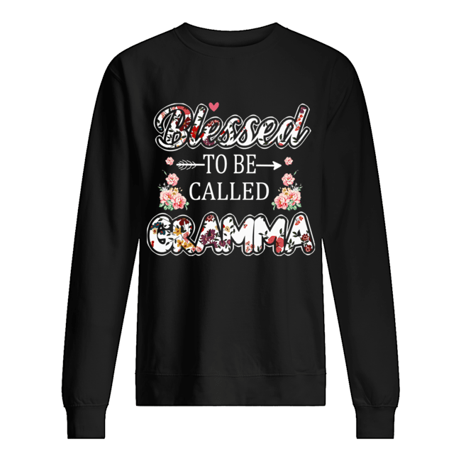 Women Mom Blessed To Be Called Gramma Flower T-Shirt Unisex Sweatshirt