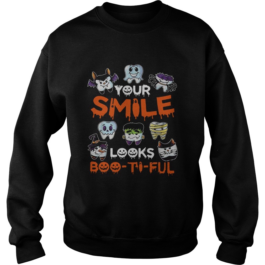 Your smile looks bootiful Halloween Sweatshirt
