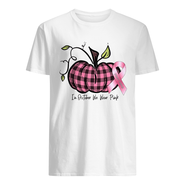 in october we wear pink br east cancer pink pumpkin t shirt