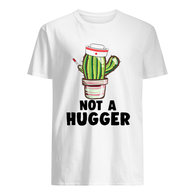 not a hugger T-Shirt