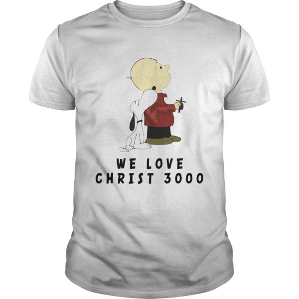 1572837990Charlie Brown and Snoopy We love Christ 3000  Unisex