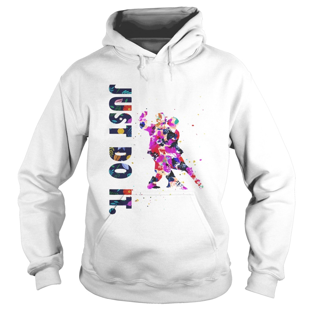 1572842356Just Do It Salsa dance colorful Flower Hoodie