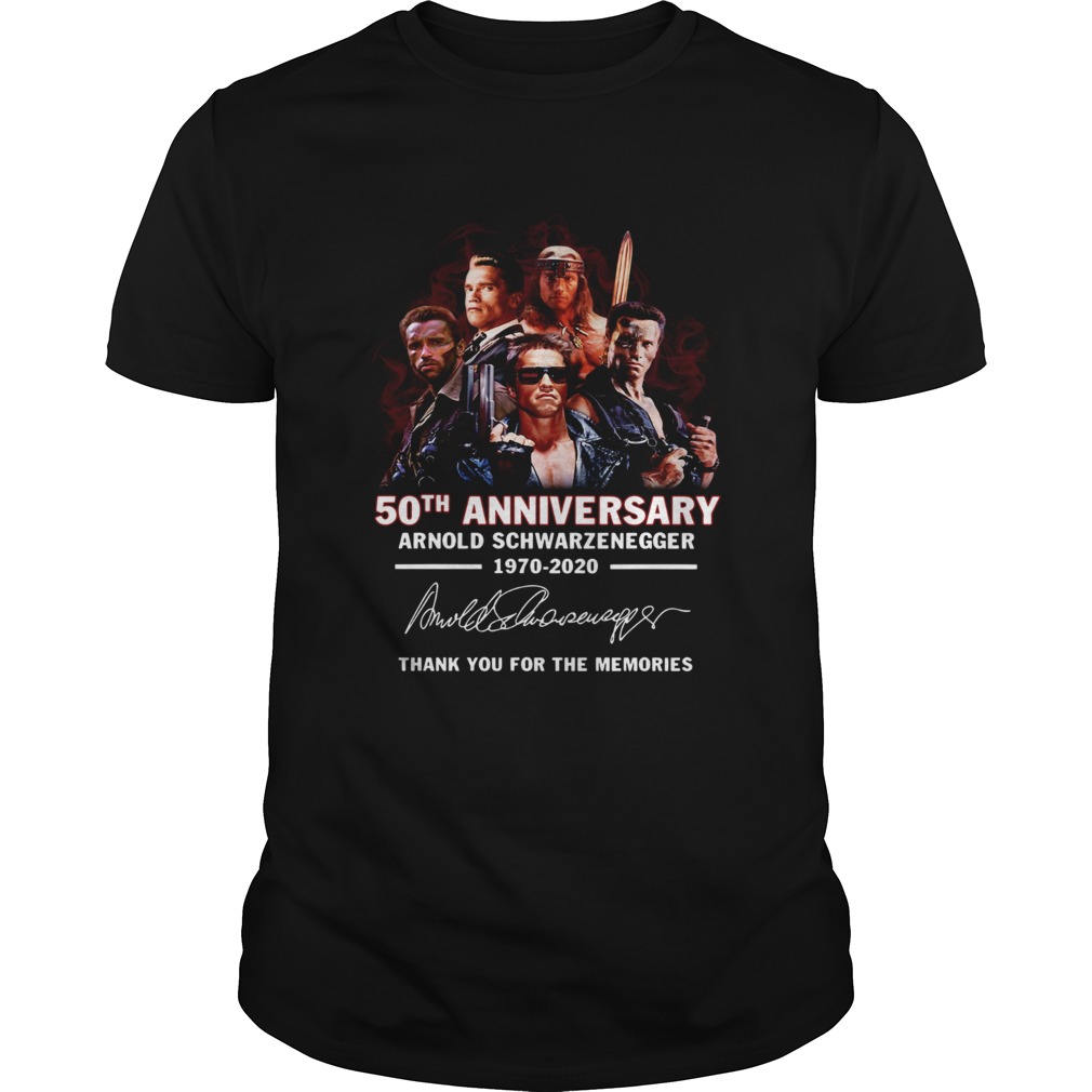 50th Anniversary Arnold Schwarzenegger 19702020 Thank You For The Memories Signature shirt