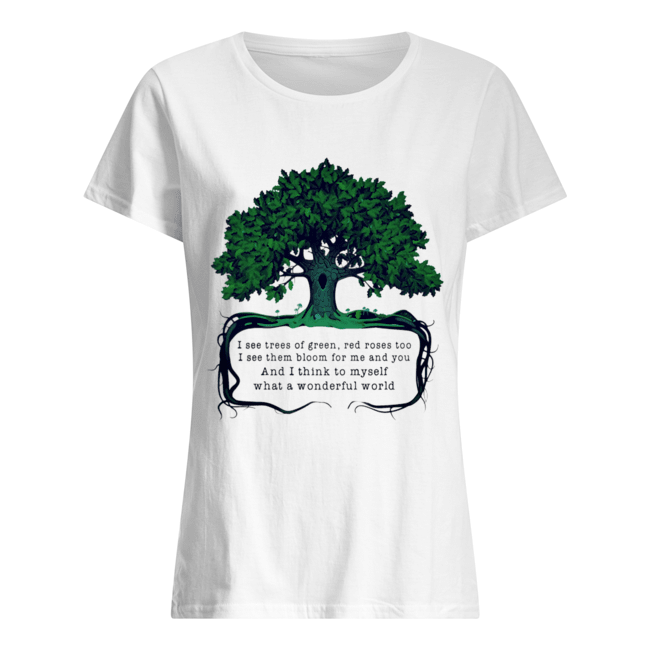 And I Think To Myself What A Wonderful World Classic Women's T-shirt