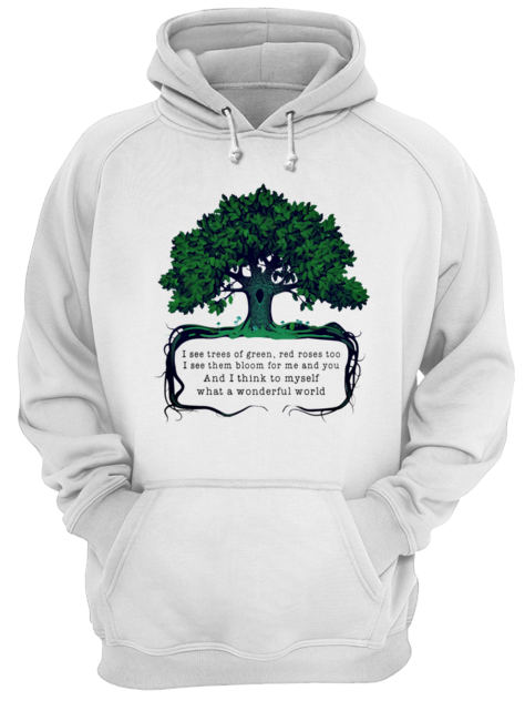 And I Think To Myself What A Wonderful World Unisex Hoodie