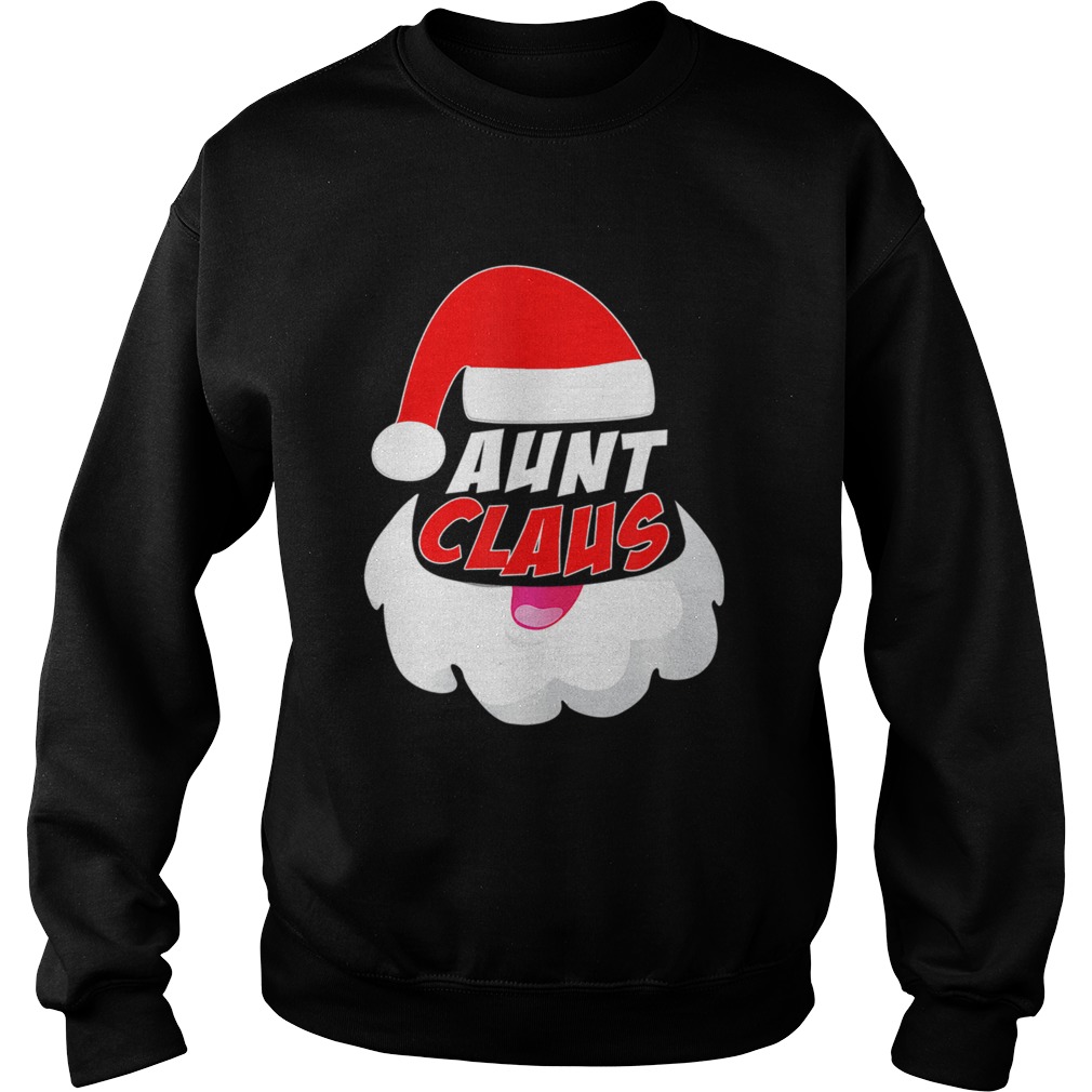 Aunt Clause Christmas Xmas Sweatshirt