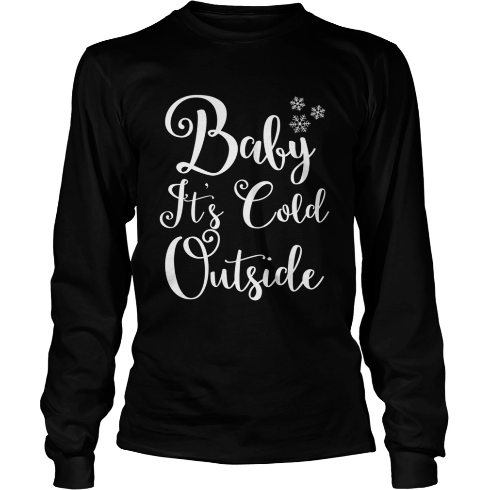 Baby Its Cold Outside Christmas Holiday Red LongSleeve