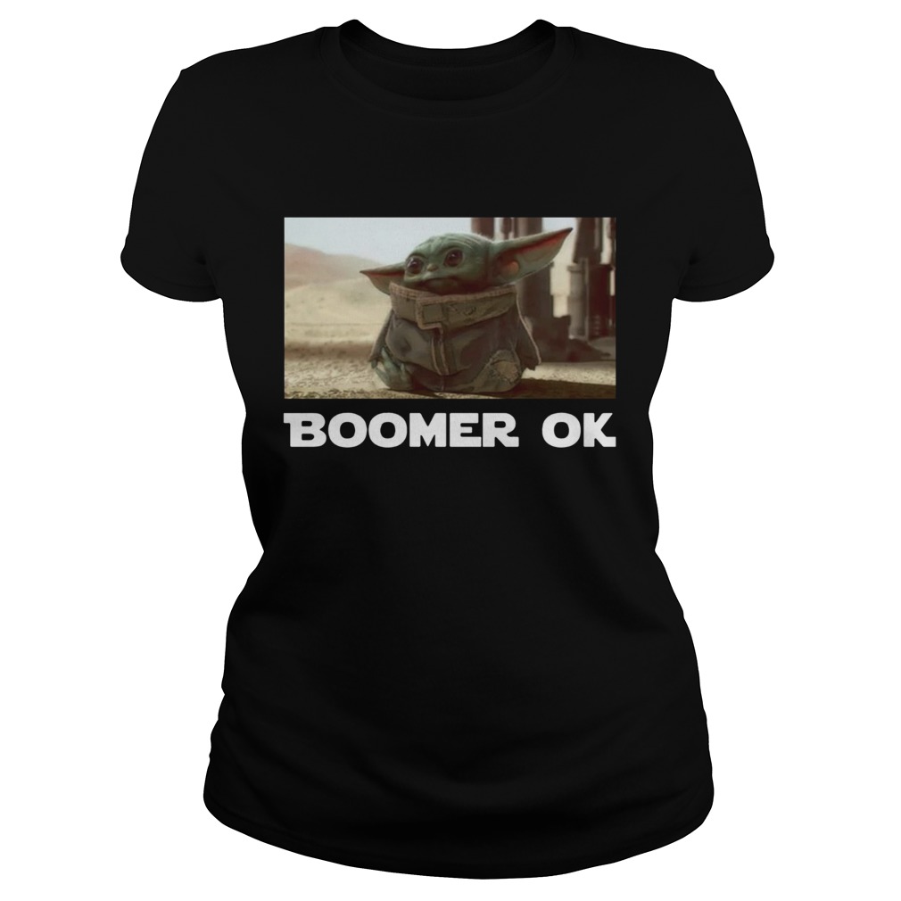 Baby Yoda Boomer Ok Classic Ladies