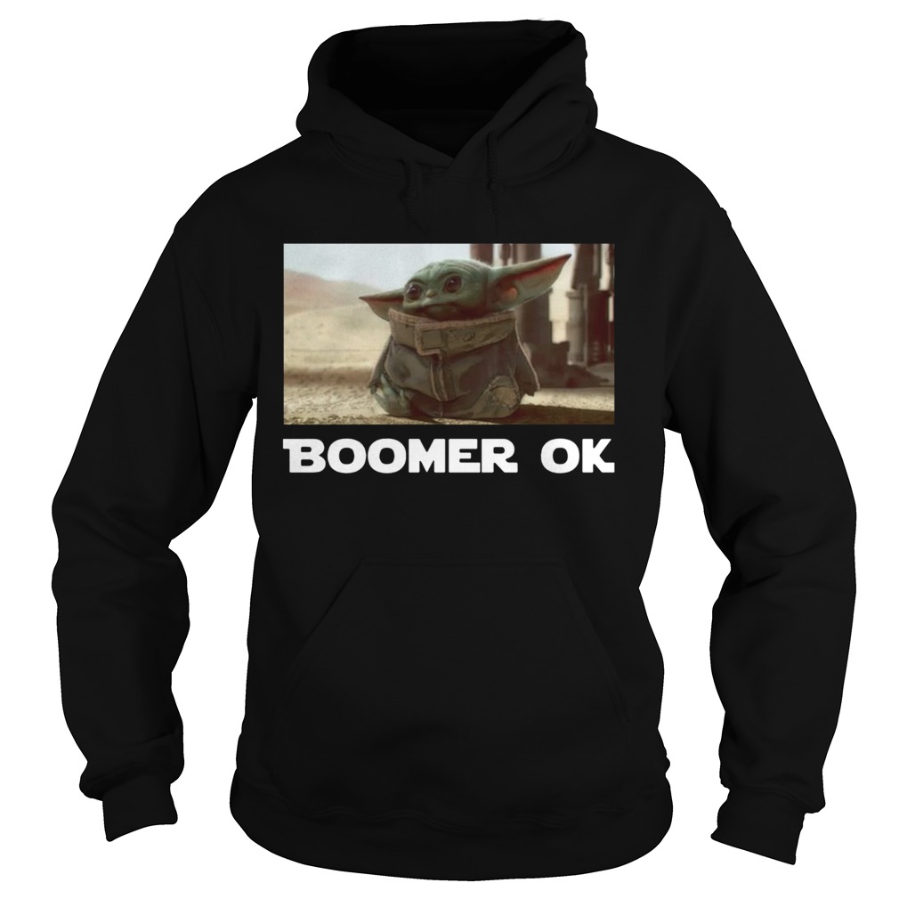 Baby Yoda Boomer Ok Hoodie