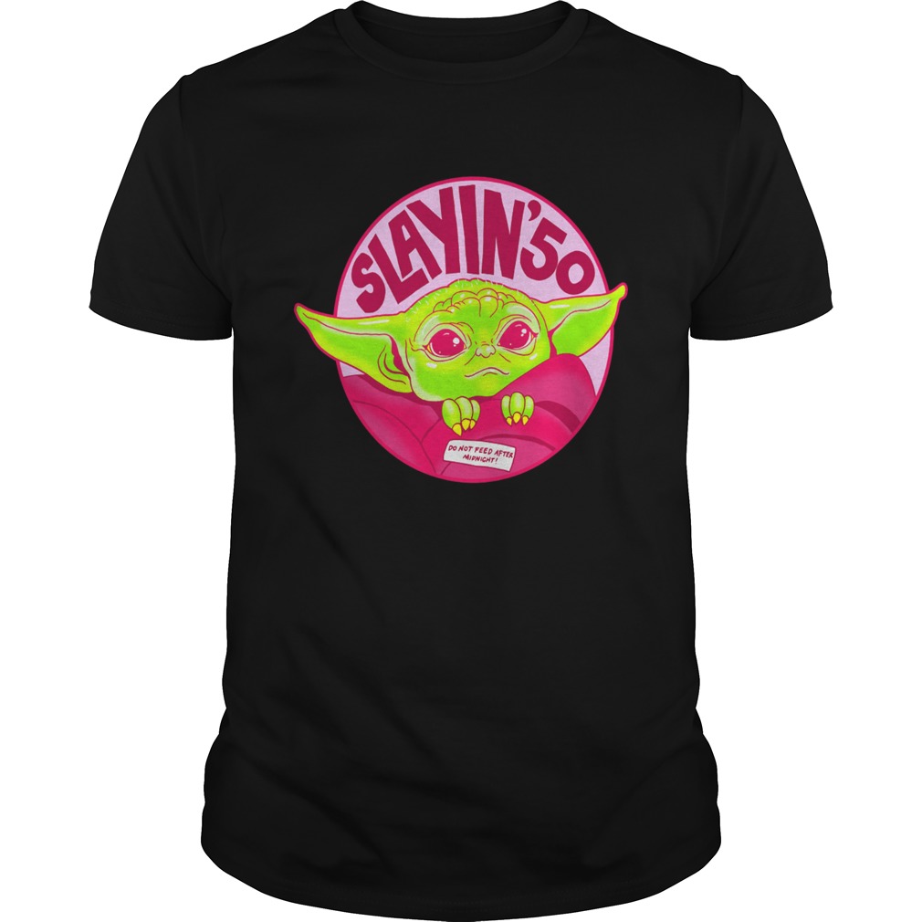 Baby Yoda Saying do not feed after midnight shirt
