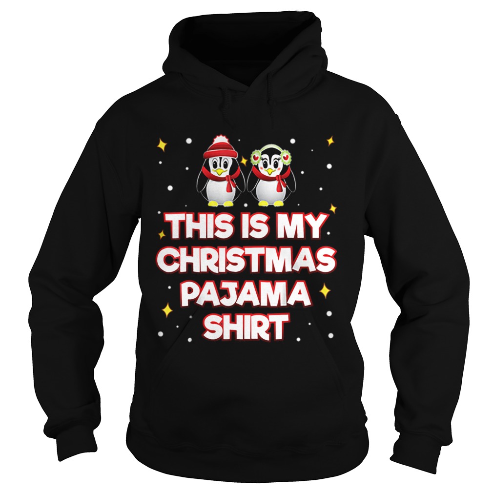 Beautiful This Is My Christmas Pajama Funny Xmas Penguin Hoodie