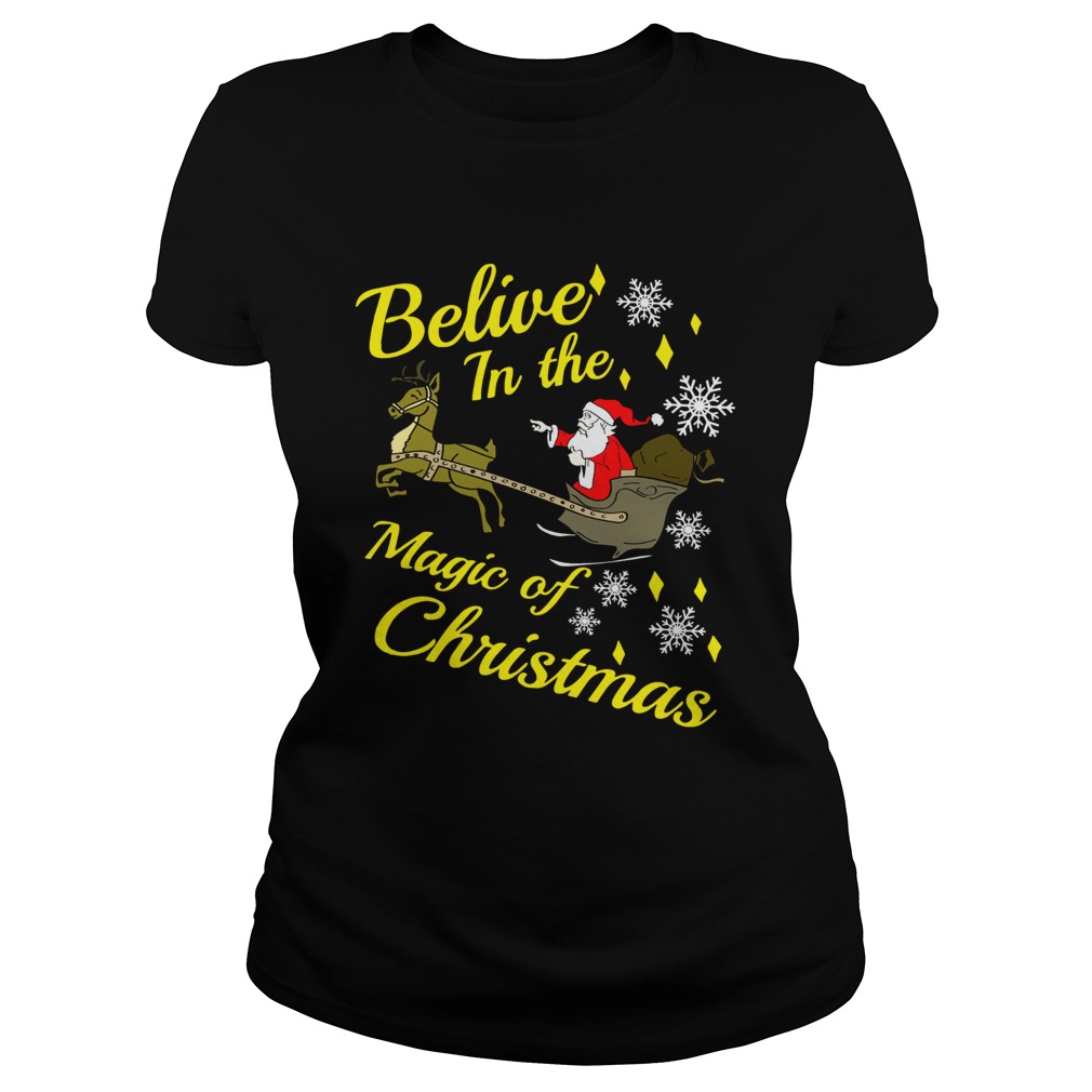 Believe in the magic christmas Santa claus riding reindeer Classic Ladies