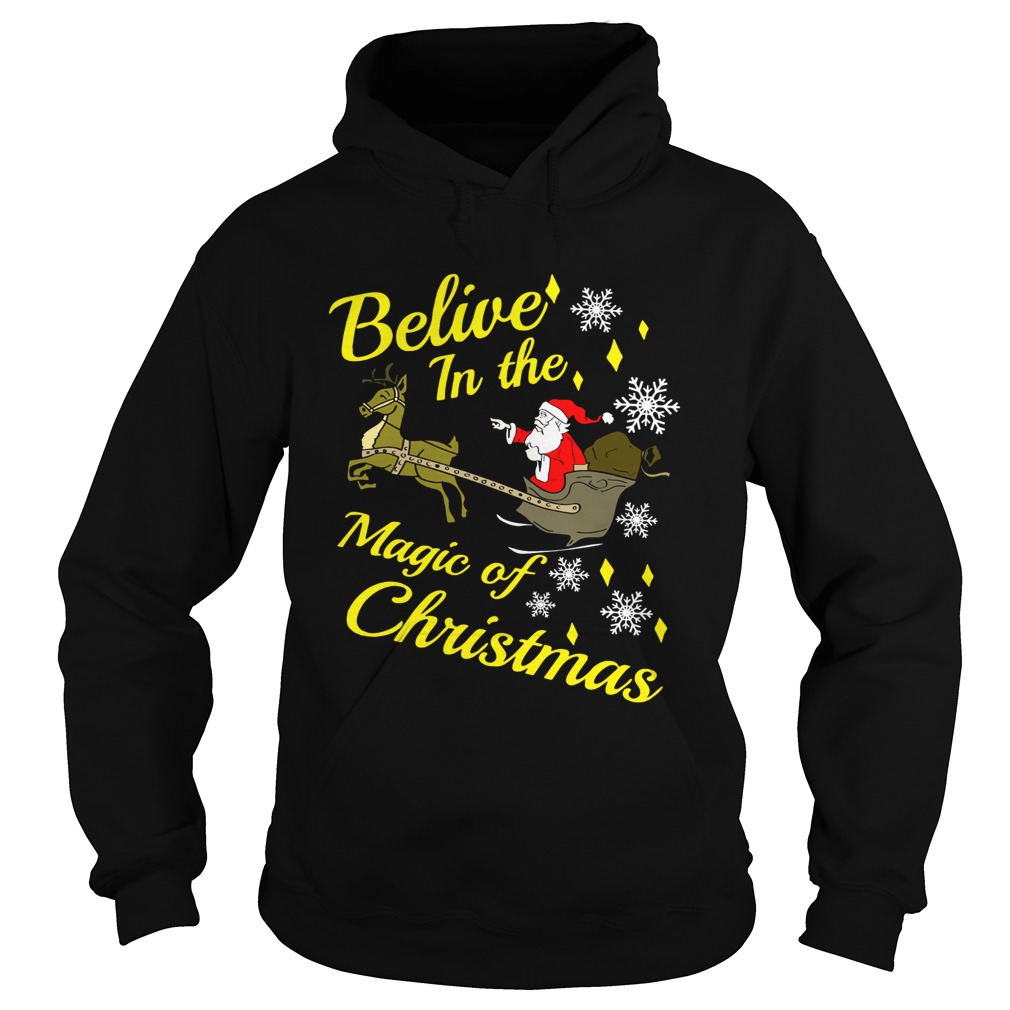 Believe in the magic christmas Santa claus riding reindeer Hoodie