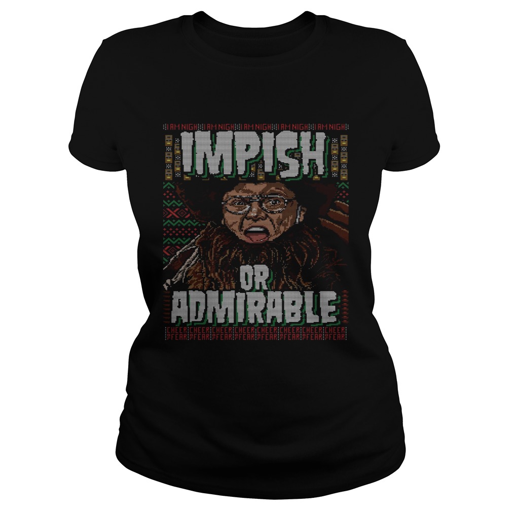 Belsnickel I Am Nigh Impish Or Admirable Cheer Christmas Ugly Classic Ladies