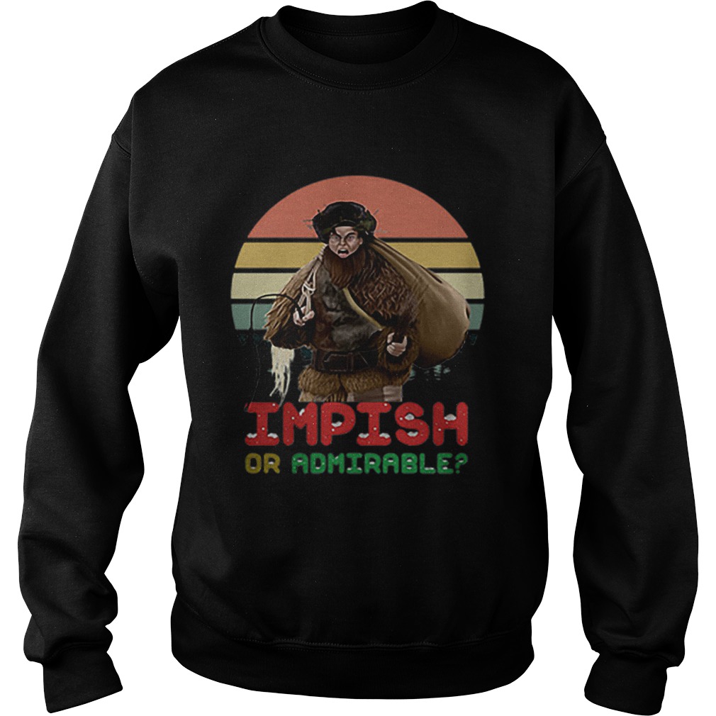 Belsnickel Impish or Admirable vintage Sweatshirt