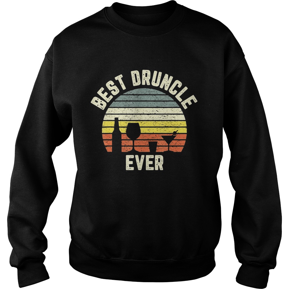 Best Druncle Ever Vintage Sweatshirt