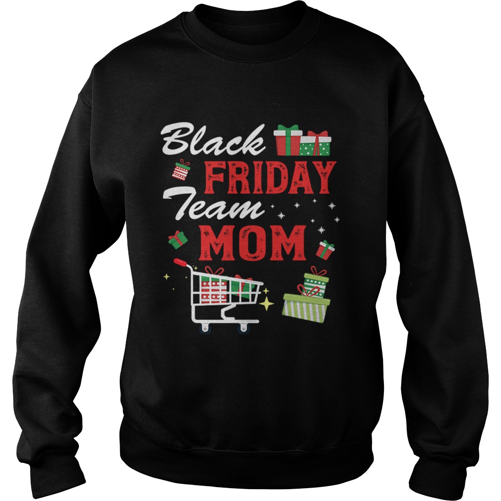 Black Friday Team Mom Shopping Matching Family Christmas Sweatshirt