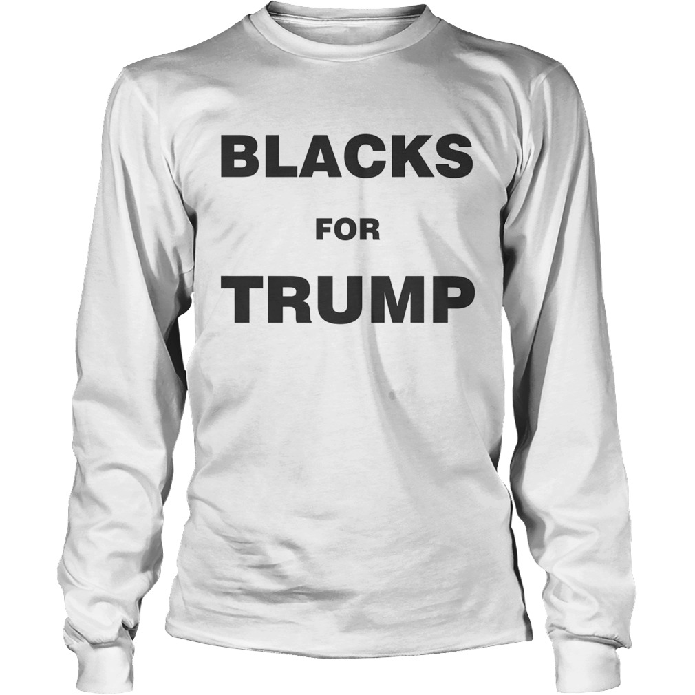 Black Voices For Trump Blacks For Trump LongSleeve