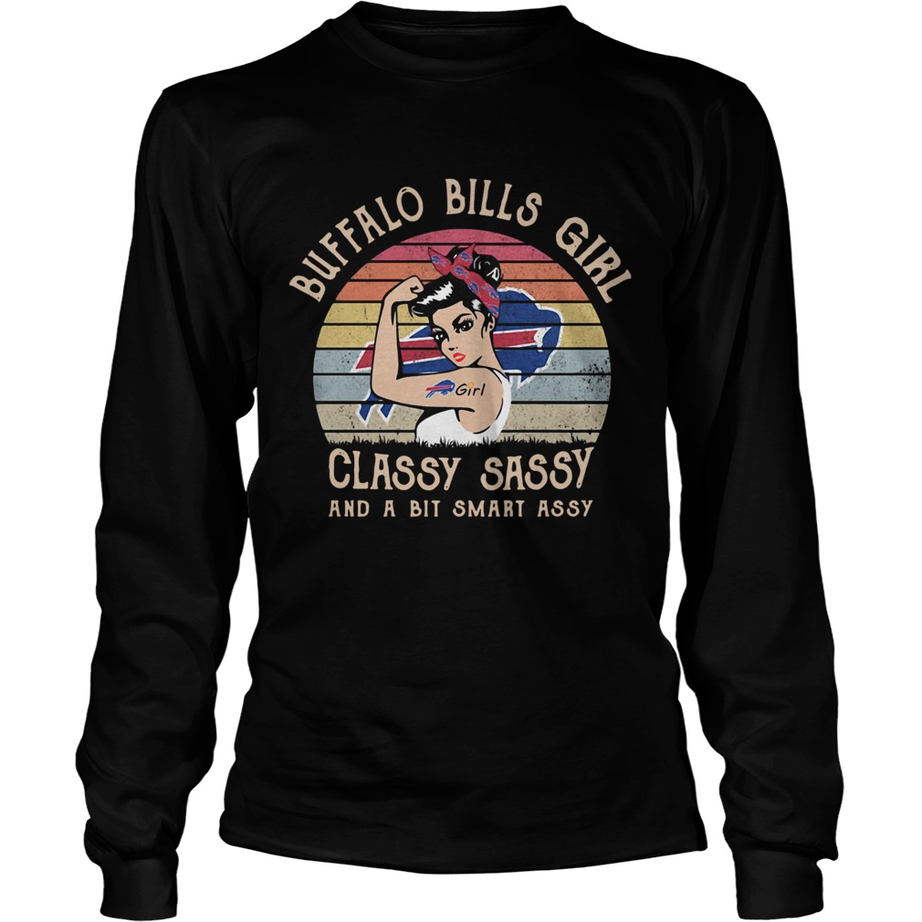 Buffalo Bills Girl Classy Sassy And A Bit Smart Assy Vintage LongSleeve