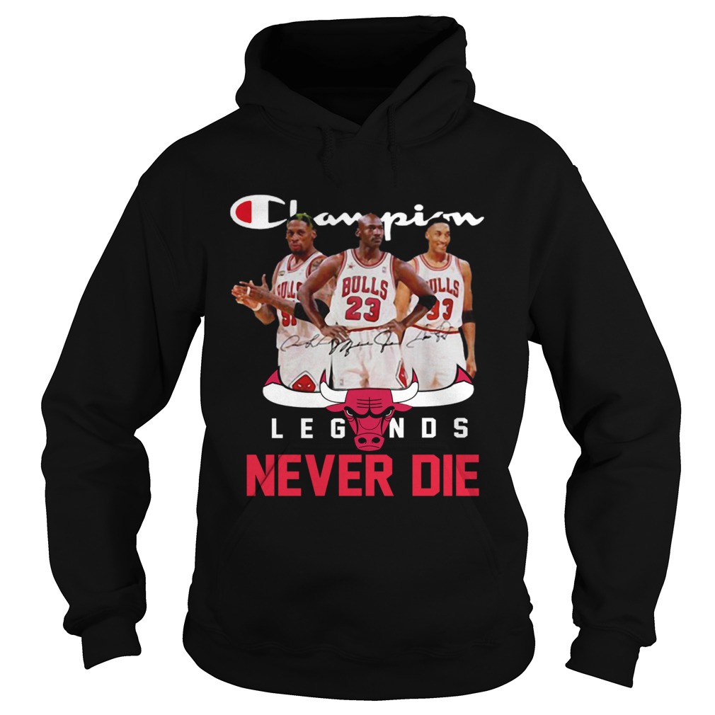 Chicago Bulls Champion Legends Never Die Dennis Rodman Hoodie