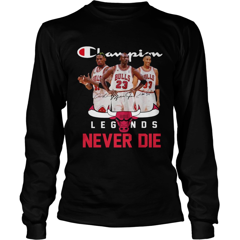 Chicago Bulls Champion Legends Never Die Dennis Rodman LongSleeve