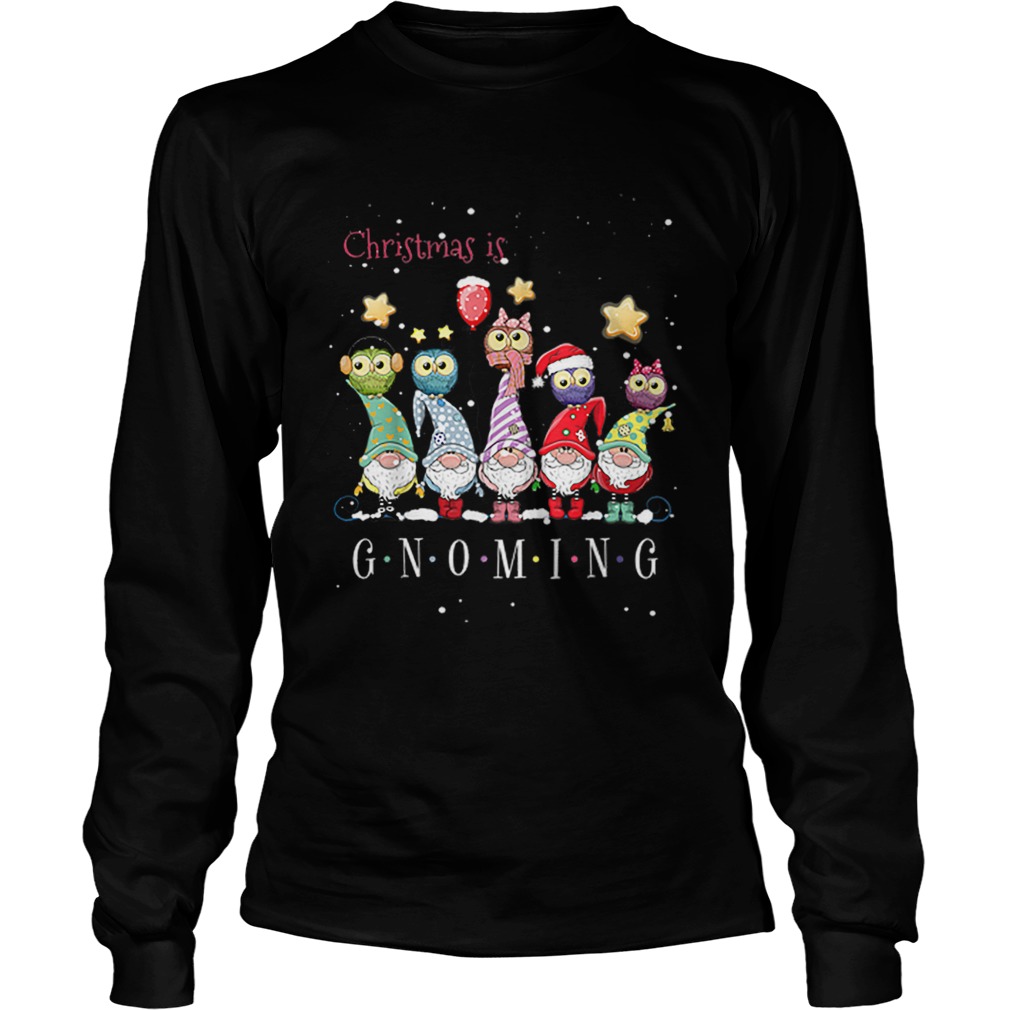 Christmas Is Gnoming Gnome Tomte Merry Christmas LongSleeve